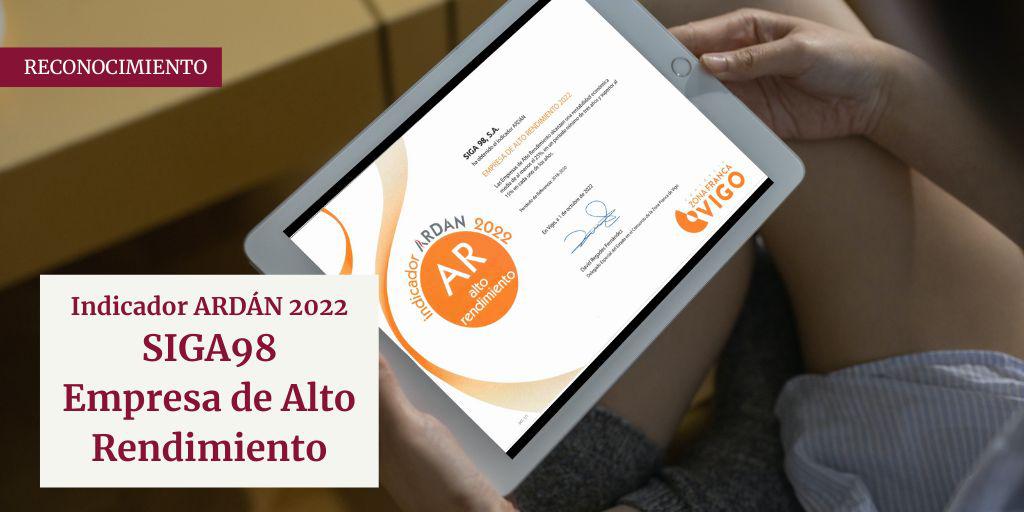 El Indicador ARDÁN 2022 reconoce por tercera vez consecutiva a SIGA98 como Empresa de Alto Rendimiento