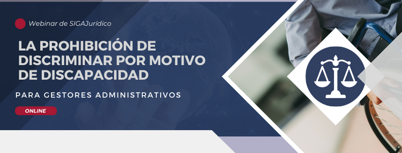 Próximo webinar | "La prohibición de discriminar por motivo de discapacidad"