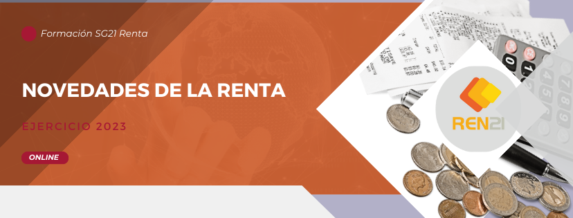 Webinar: "Novedades de la Renta 2023" con SG21 Renta